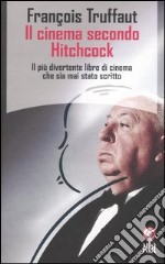 Il cinema secondo Hitchcock libro