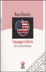 Linguaggio e libertà libro