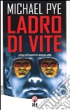 Ladro di vite libro