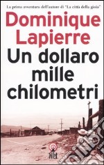 Un dollaro mille chilometri