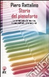 Storia del pianoforte libro