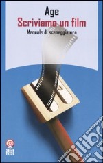 Scriviamo un film libro