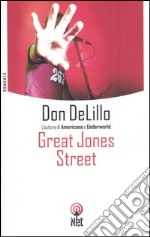 Great Jones Street libro