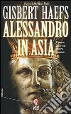 Alessandro in Asia libro