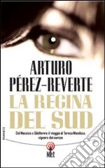 La Regina del Sud libro