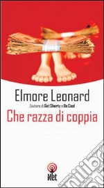 Che razza di coppia libro