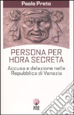 Persona per hora secreta