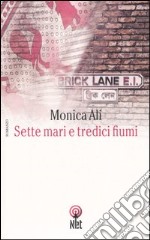 Sette mari tredici fiumi libro