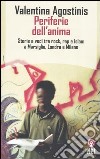 Periferie dell'anima libro