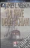 La nave degli schiavi libro