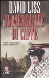 Il mercante di caffè libro