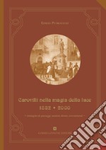 Carovilli nella magia della luce 1882-2000 libro