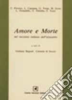 Amore e morte. Per la Scuola media