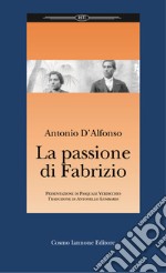 La passione di Fabrizio libro