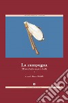 La zampogna. Gli aerofoni a sacco in Italia libro di Gioielli M. (cur.)