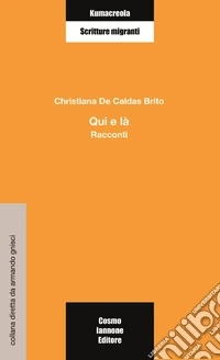 Qui e là