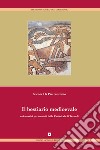 Il bestiario medievale nei mosaici pavimentali della cattedrale di Termoli. Ediz. illustrata libro di Di Pietrantonio Nicola