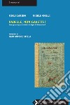 Padelle, non gavette! Storie di cucina dal lager di Wietzendorf libro