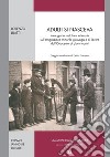 Adulti si nasceva. Immagini e metafore letterarie sull'emigrazione minorile girovaga e di lavoro dell'Ottocento ai giorni nostri libro