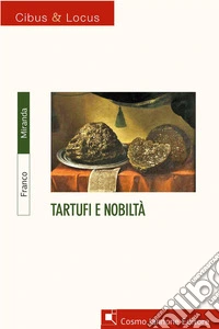 Tartufi e nobiltà