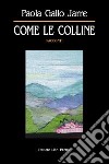 Come le colline libro