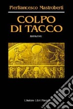 Colpo di tacco libro