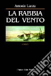 La rabbia del vento libro