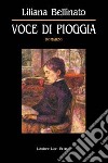 Voce di pioggia libro