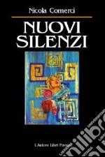 Nuovi silenzi libro