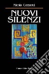 Nuovi silenzi libro