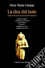 La dea del buio libro