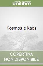 Kosmos e kaos libro