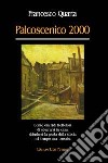 Palcoscenico 2000 libro