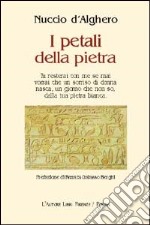 I petali della pietra libro