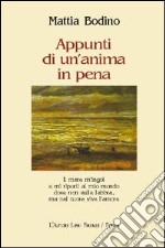 Appunti di un'anima in pena libro