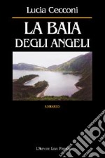 La baia degli Angeli