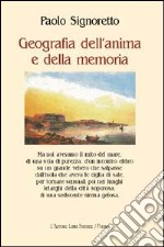 Geografia dell'anima e della memoria libro