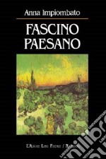 Fascino paesano libro