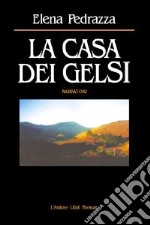 La casa dei gelsi libro