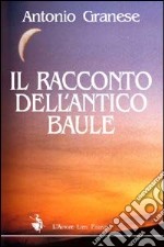 Il racconto dell'antico baule