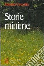 Storie minime libro