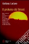 Il profumo dei limoni libro