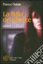 La figlia del giudice