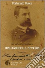 Dialoghi della memoria libro