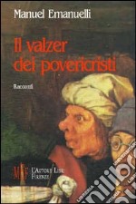 Il valzer dei povericristi libro