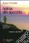 Anima allo specchio libro