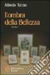 L'ombra della bellezza libro