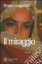 Il miraggio libro