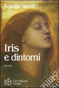 Iris e dintorni libro