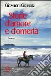 Storie d'amore e d'omertà libro